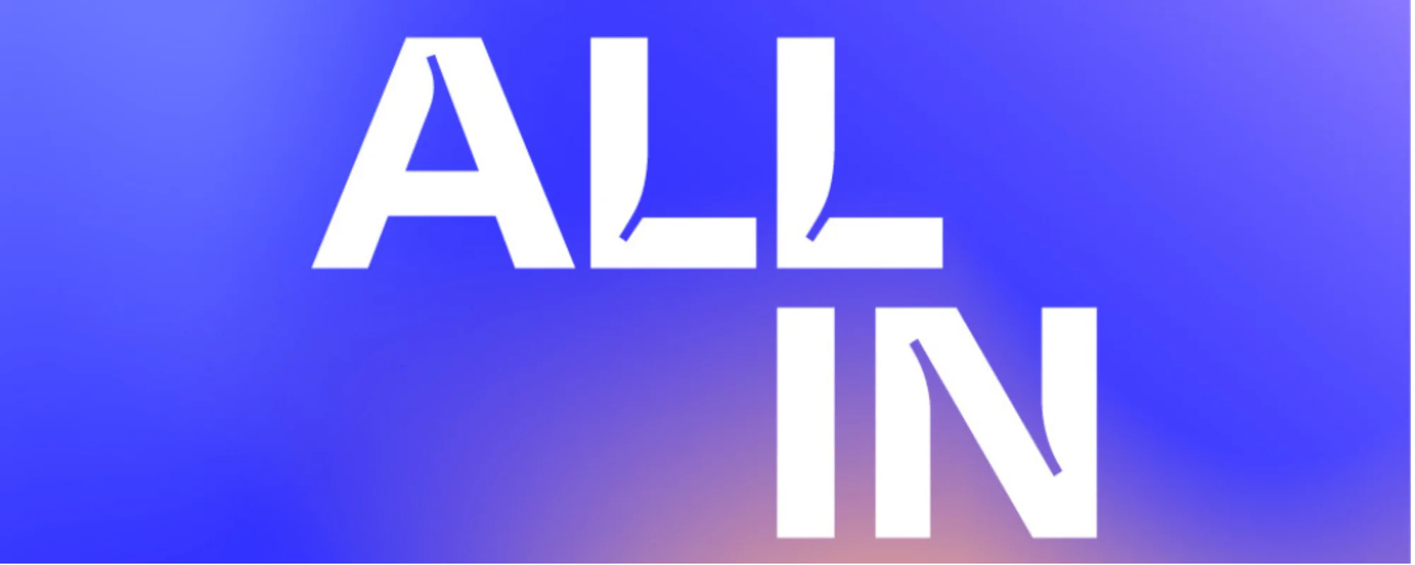 Image pour ALL IN 2025