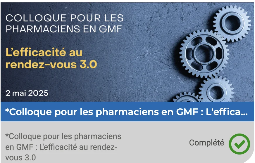 Image pour Colloque pour les pharmaciens en GMF : L'efficacité au rendez-vous 3.0